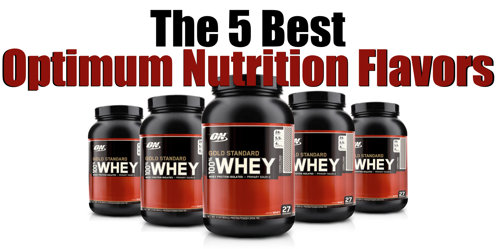 The 5 Best Optimum Nutrition Flavors (And 1 To AVOID ...