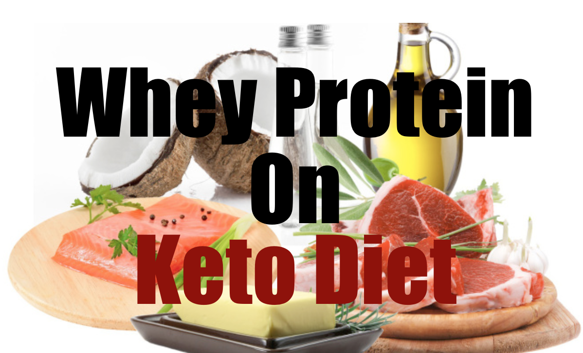 ketogenic diet whey protein