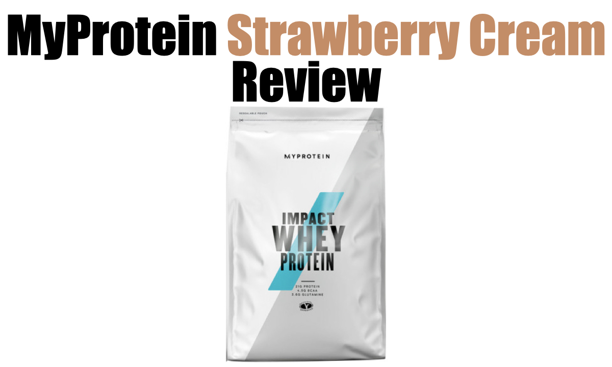 myprotein strawberry cream review